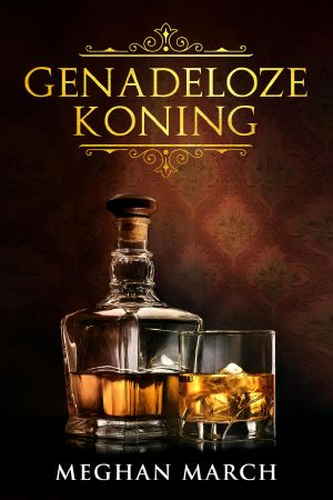 [Mount Trilogy 01] • Genadeloze koning